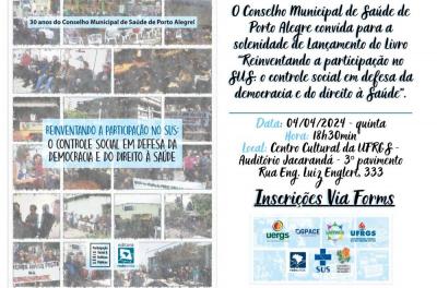 Nesta quinta-feira, 4, o CMS fará o lançamento do livro alusivo aos 30 anos do controle social do SUS de Porto Alegre