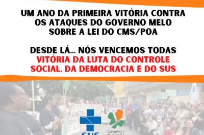 Conselho Municipal de Saúde celebra 1 ano da vitória contra ataques do Governo Melo