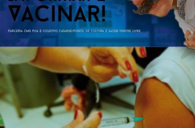 CMS/POA promove cine debate do documentário ‘’Informar é Vacinar!’’ em parceria com o Coletivo Catarse