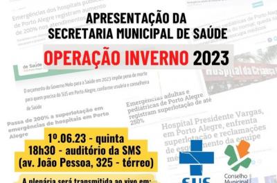 Operação Inverno 2023 será apresentada ao CMS nesta quinta, 1º de junho