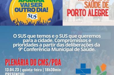 Compromissos para o SUS deliberados pela 9ª CMSdePOA serão pauta do plenário