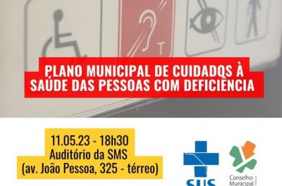 Plano Municipal de Cuidados à Saúde das Pessoas com Deficiência será o tema da plenária desta quinta, 11 de maio