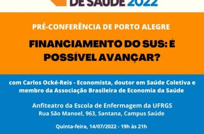 Pré-conferência vai debater sobre o financiamento do SUS