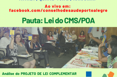 Plenária extraordinária sobre a Lei do CMS/POA - quinta-feira, 11