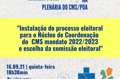 Eleição do núcleo de coordenação do CMS para gestão 2022-2023 será a pauta da próxima plenária