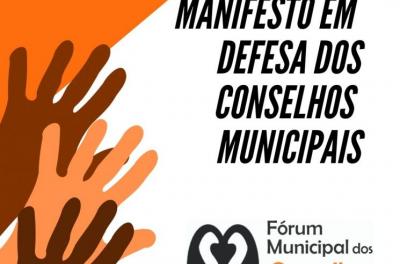 MANIFESTO EM DEFESA DOS CONSELHOS MUNICIPAIS