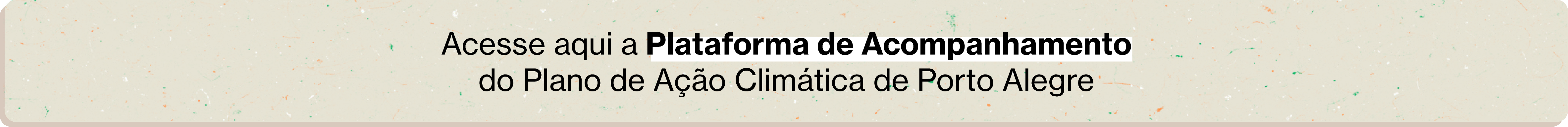 botão de acesso à plataforma de acompanhamento