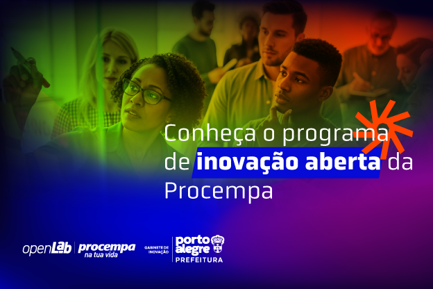 Conheça o programa de inovação aberta da Procempa