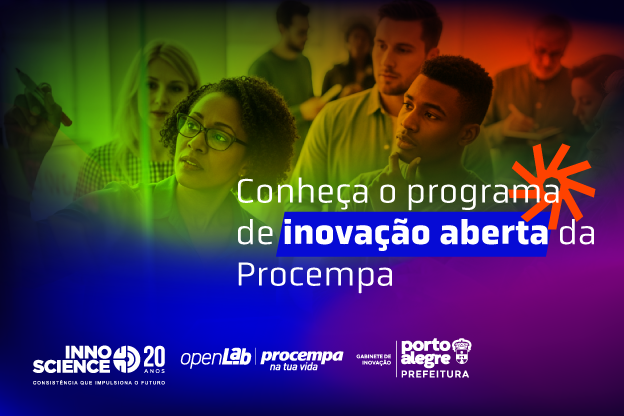 Conheça o programa de inovação aberta da Procempa